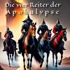 Die vier Reiter der Apokalypse Die vier Reiter der Apokalypse